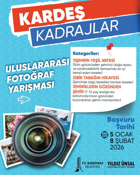 Kardeş Kadrajlar Uluslararası Fotoğraf Yarışması’na Son Başvuru 8 Şubat